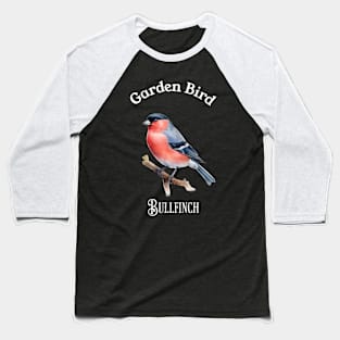 Garden Bird BullFinch Baseball T-Shirt